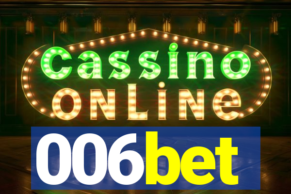 006bet