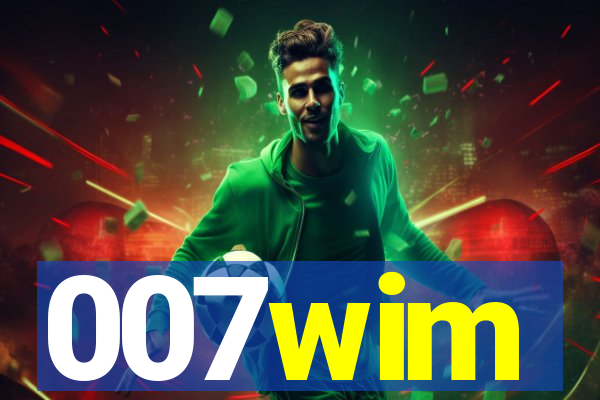 007wim