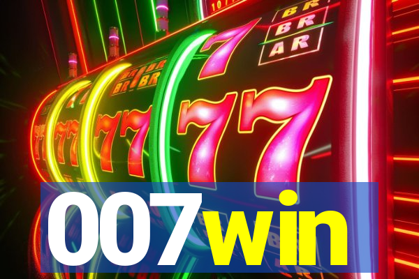 007win