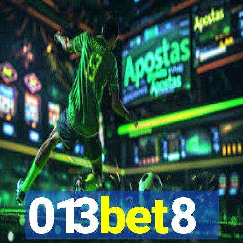 013bet8
