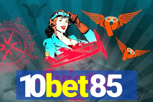 10bet85