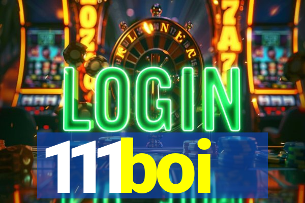 111boi