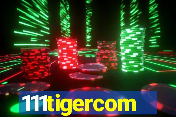 111tigercom
