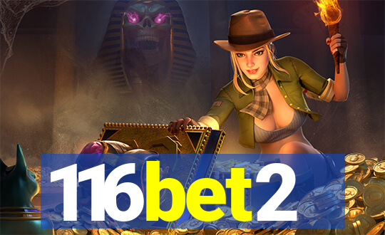 116bet2