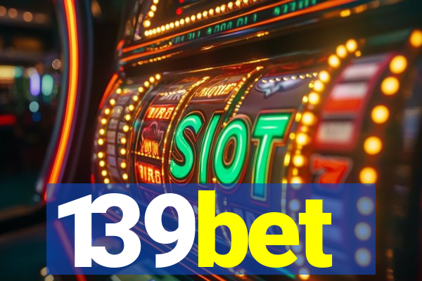 139bet