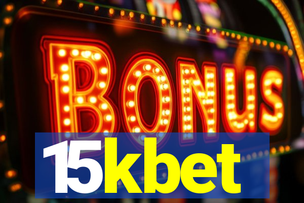 15kbet