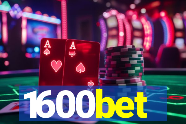 1600bet