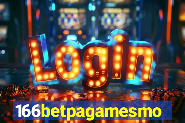 166betpagamesmo