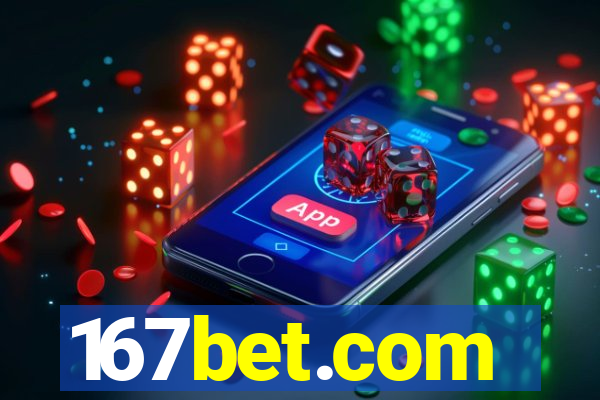 167bet.com