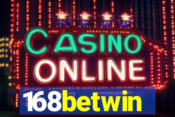 168betwin