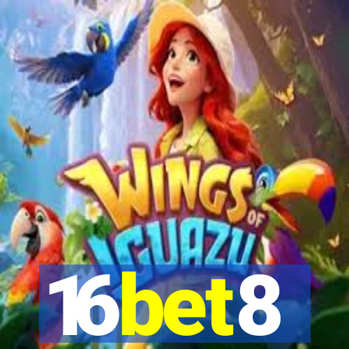 16bet8