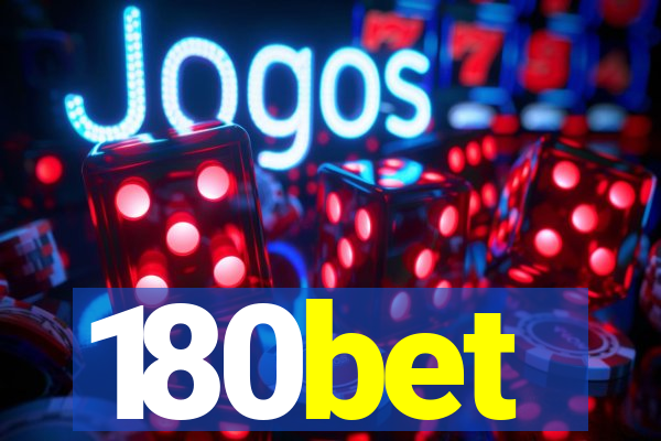 180bet
