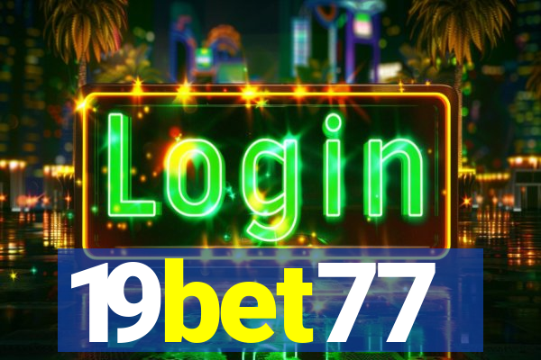 19bet77