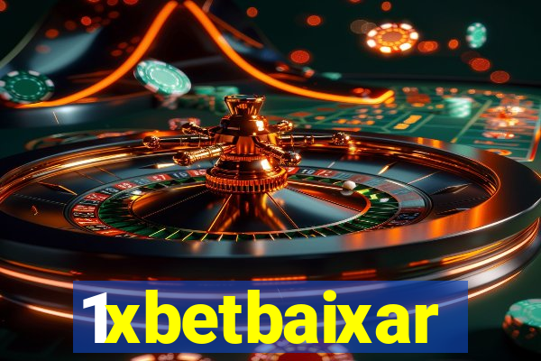 1xbetbaixar
