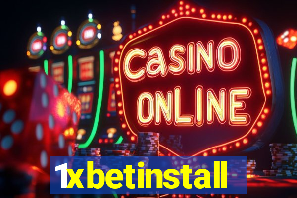 1xbetinstall