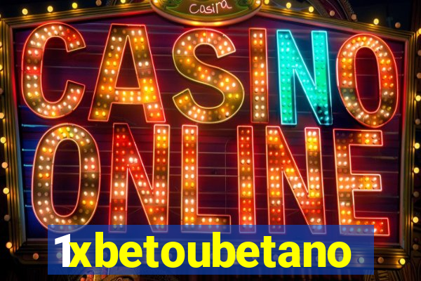1xbetoubetano