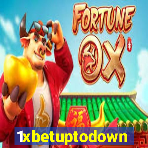 1xbetuptodown