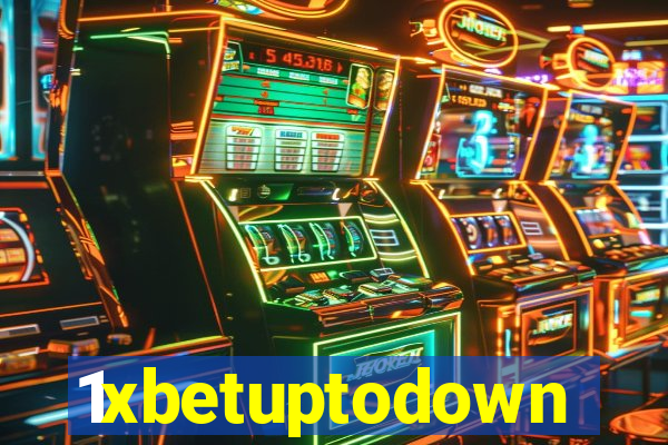 1xbetuptodown