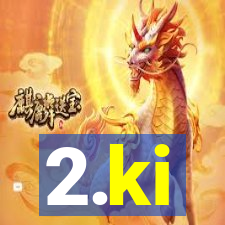 2.ki