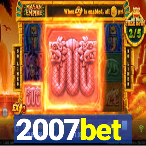 2007bet
