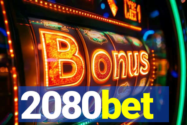 2080bet