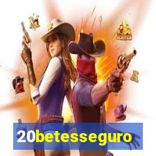 20betesseguro