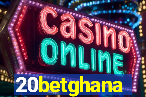 20betghana