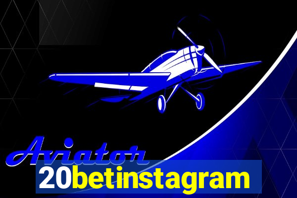 20betinstagram