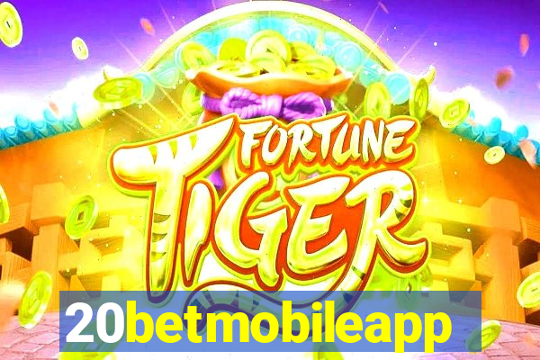 20betmobileapp