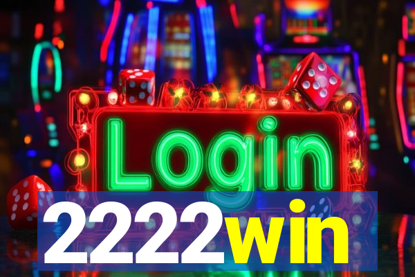 2222win