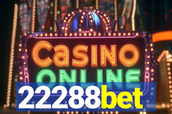 22288bet