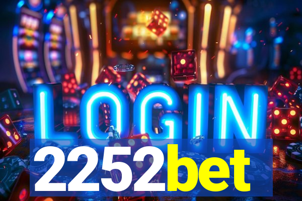 2252bet
