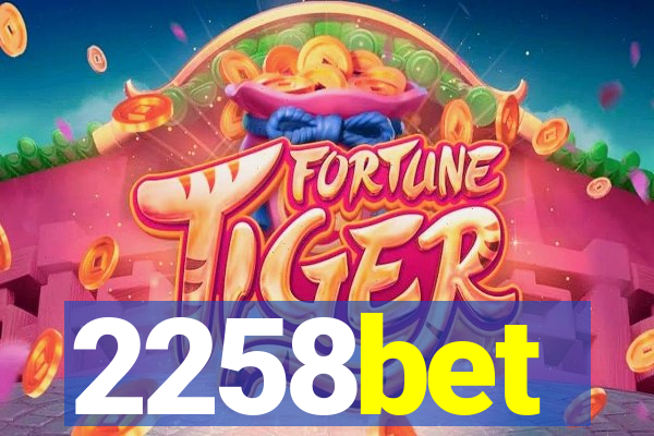 2258bet