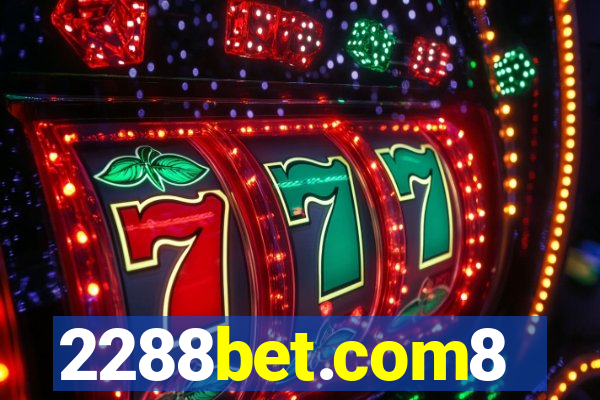 2288bet.com8