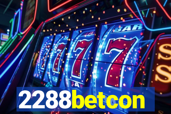 2288betcon