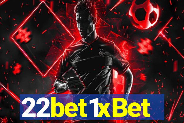 22bet1xBet