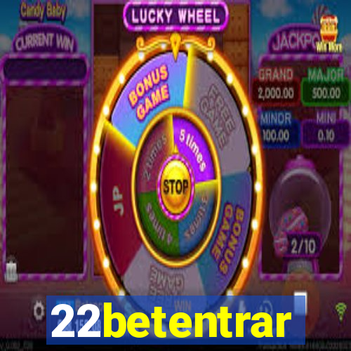 22betentrar