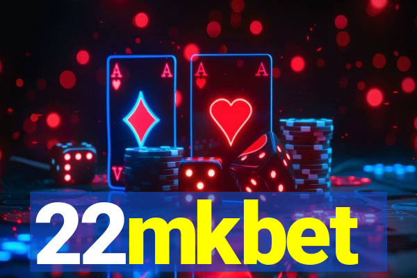 22mkbet