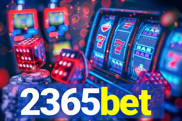 2365bet