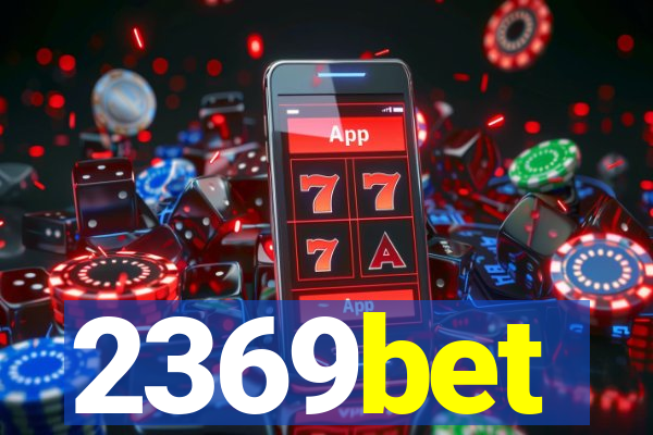 2369bet