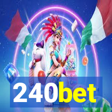 240bet