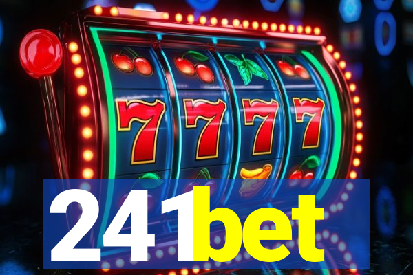 241bet