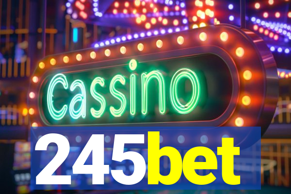 245bet