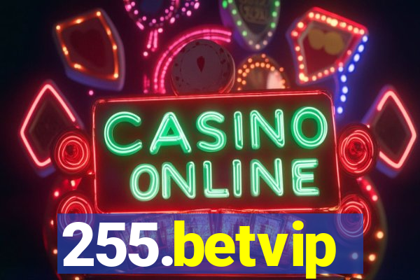 255.betvip