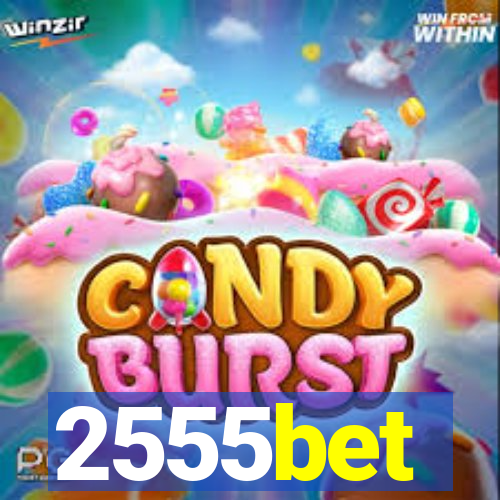 2555bet