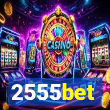 2555bet