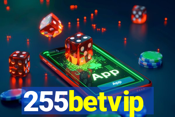 255betvip