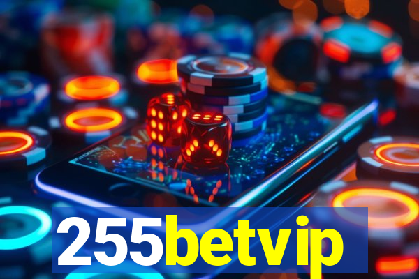 255betvip