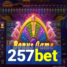257bet