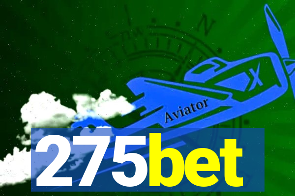 275bet